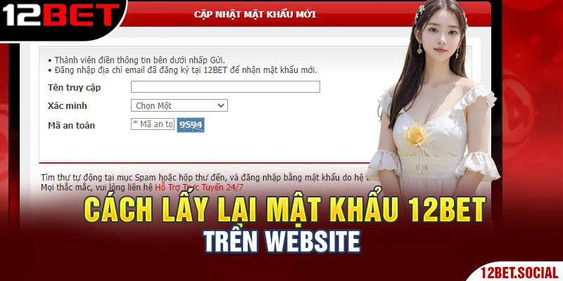 Cách lấy lại mật khẩu 12Bet trên website