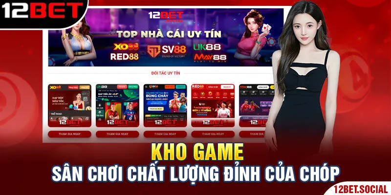 Kho game sân chơi chất lượng đỉnh của chóp