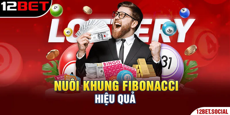 Nuôi khung Fibonacci hiệu quả