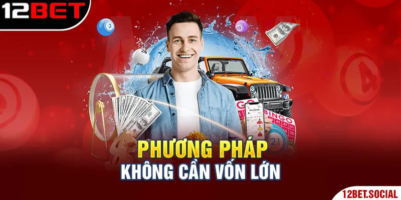 Phương pháp không cần vốn lớn