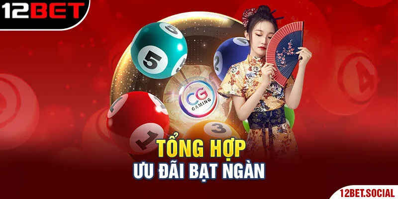 Tổng hợp ưu đãi bạt ngàn